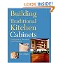 Building Traditional Kitchen Cabinets: Completely Revised and Updated
