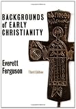 Backgrounds of Early Christianity