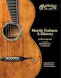 Martin Guitars: A History