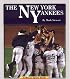The New York Yankees (Team Spirit (Norwood Paperback))