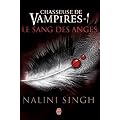 Chasseuse de vampires, Tome 1 : Le sang des anges
