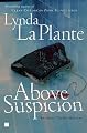 Above Suspicion (Anna Travis Mysteries)