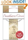 Southern Cross: The Beginnings of the Bible Belt