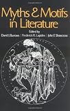 Myths and Motifs in Literature (0029050308) by Burrows, David J.