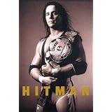 Hitman: My Real Life in the Cartoon World of Wrestling