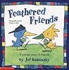 Feathered Friends: 3 Stories About 2 Friends (Originally titled: Poppy & Ella)