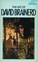 The Life of David Brainerd: Chiefly Extracted from His Diary