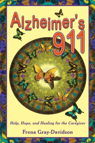 Alzheimer's 911: Help, Hope, and Healing for the Caregivers under Dementia in The Books Store