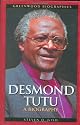 Desmond Tutu: A Biography (Greenwood Biographies)