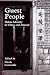 Guest People: Hakka Identity in China and Abroad (Studies on Ethnic Groups in China)