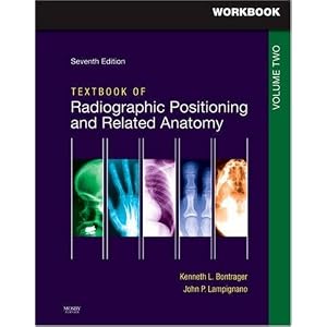 Workbook for Textbook for Radiographic Positioning and Related Anatomy: Volume 2