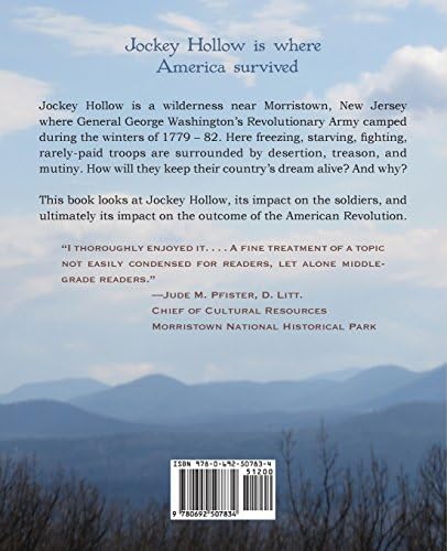 Rosalie LauermanJockey Hollow: Where a Forgotten Army Persevered to Win America's Freedom