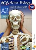 AQA Human Biology A2 Student Book: Student's Book (Aqa for A2)