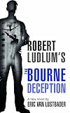 Robert Ludlum's The Bourne Deception