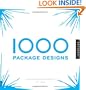 1,000 Package Designs: A Comprehensive Guide to Packing It In