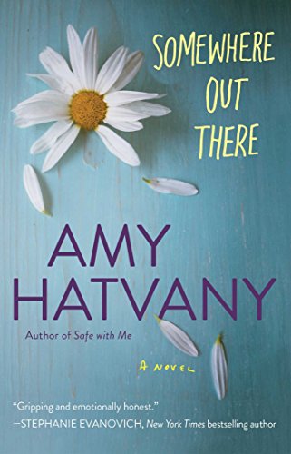 Somewhere Out There: A Novel
