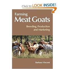 Farming Meat Goats: Breeding, Production and Marketing (Landlinks Press)