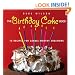 The Birthday Cake Book: 75 Recipes for Candle-Worthy Creations