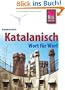 Kauderwelsch, Katalanisch Wort f�r Wort