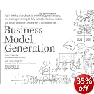 Business Model Generation: A Handbook for Visionaries, Game Changers, and Challengers