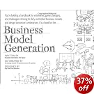 Business Model Generation: A Handbook for Visionaries, Game Changers, and Challengers