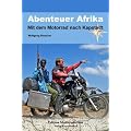 Abenteuer Afrika: Mit dem Motorrad nach Kapstadt