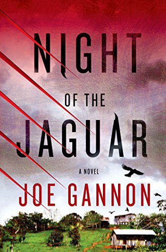 Night of the Jaguar: A Novel