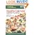 Healthy Calendar Diabetic Cooking: A Full Year of Simple, Menus and Easy Recipes