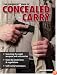 The Gun Digest Book Of Concealed Carry