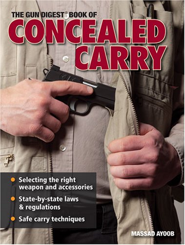 City Travel Guides Discounted  Books : The Gun Digest Book Of Concealed Carry