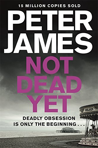 Not Dead Yet (Roy Grace)