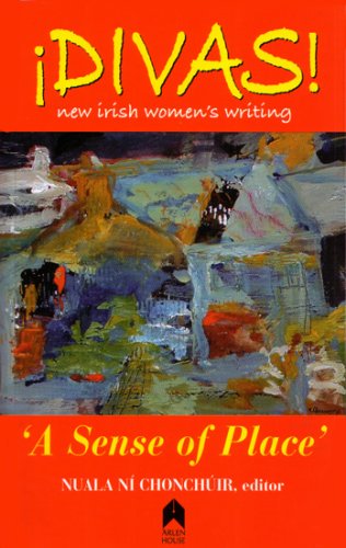 Divas: A Sense of Place