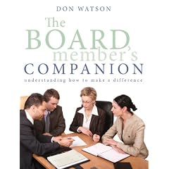 The Board Member's Companion: Understanding How to Make a Difference