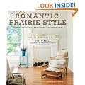 Romantic Prairie Style