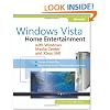 Windows Vista: Home Entertainment with Windows Media Center and Xbox 360 (Media Center & Xbox 360)