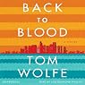 Back to Blood: A Novel