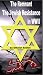 The Remnant - The Jewish Resistance in WWII