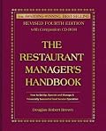 The Restaurant Manager's Handbook: How to Set Up, Operate, and Manage a Financially Successful Food Service Operation 4th Edition - With Companion CD-ROM