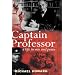 Captain Professor: The Memoirs of Sir Michael Howard