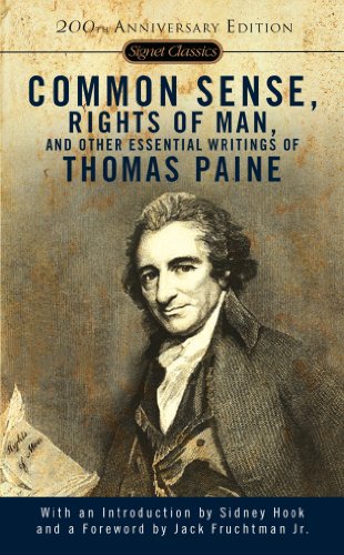 Common Sense, The Rights of Man and Other Essential Writings of Thomas Paine Book Image