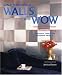 Jonathan Fong's Walls That Wow: Creative Wall Treatments Without Fancy-Schmancy Painting