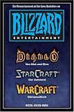 Warcraft, Starcraft, Diablo - Blizzard Legends Bd. 1