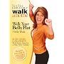 Walk at Home-Walk Your Belly Flat