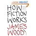 How Fiction Works