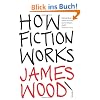 How Fiction Works