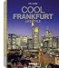 Cool Frankfurt (Cool Guides) (City Guides (teNe...