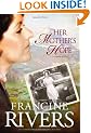 Her Mothers Hope HB (Marta's Legacy)