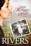 Her Mother's Hope (Marta's Legacy)