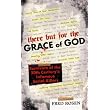 There But For the Grace of God: Survivors of the 20th Century's Infamous Serial Killers ~ Fred Rosen