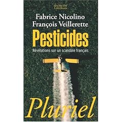 Pesticides : R�v�lations sur un scandale fran�ais